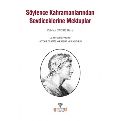 Söylence Kahramanlarından Sevdiceklerine Mektuplar