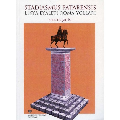 Stadiasmus Patarensis Likya Eyaleti Roma Yolları
