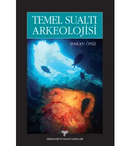 Temel Sualtı Arkeolojisi