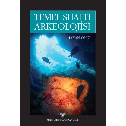 Temel Sualtı Arkeolojisi