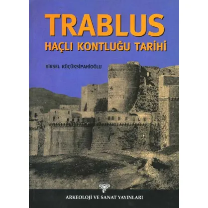 Trablus Haçlı Kontluğu Tarihi