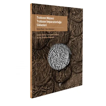 Trabzon Müzesi Trabzon İmparatorluğu Sikkeleri