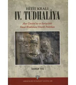 Hitit Kralı IV. Tudhaliya Hitit Kralı IV. Tudhaliya