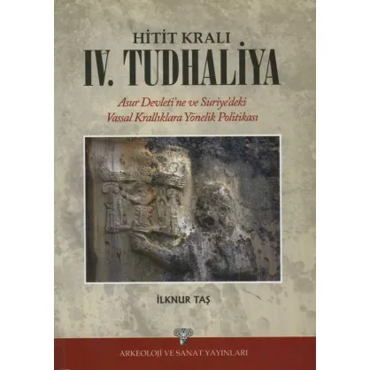 Hitit Kralı IV. Tudhaliya