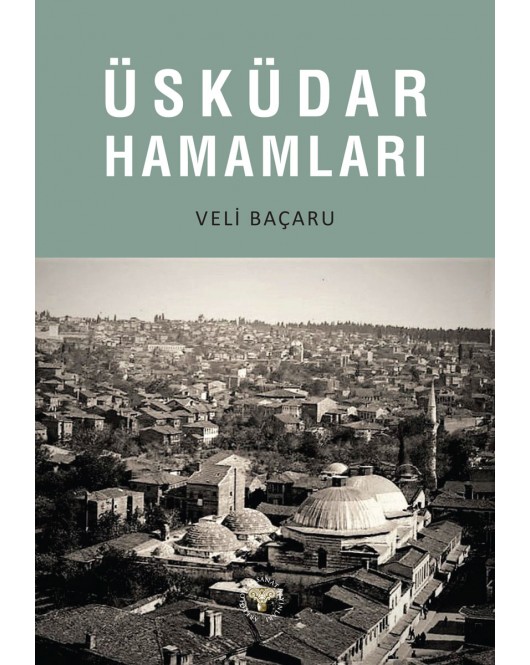 Üsküdar Hamamları Üsküdar Hamamları