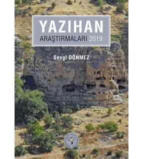 Yazıhan Araştırmaları - 2019 Yazıhan Araştırmaları - 2019